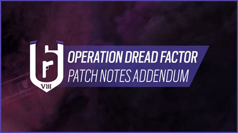 Operation Detail Frost Buck. . Dread factor patch notes